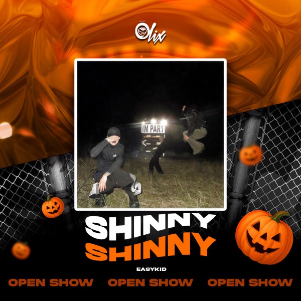 Easykid - Shiny - OlixDJ - OPEN SHOW HALLOWEN - 110Bpm