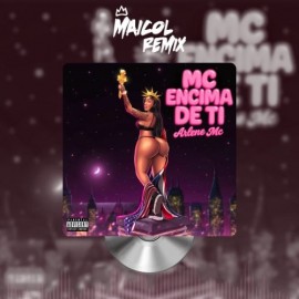 Arlene MC - Celoso - MAICOL REMIX - 2 VERSIONS - ER