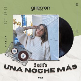 Tini - Una Noche Mas (2 Edits,Intro, Acapella) - Gherson Music - 128 Bpm