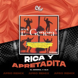 El General x Olix - Rica y Apredtadita - OlixDJ - Afro Remix - 124Bpm