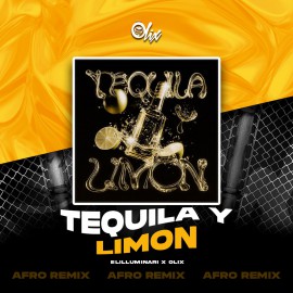 Elilluminari x Olix - Tequila y Limon - OlixDJ - Afro Remix - 124Bpm