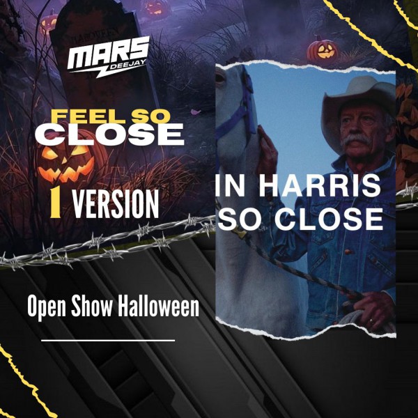 Calvin Harris - Feel So Close - OpenShow Halloween - DJ MARS - 130 Bpm Calvin Harris - Feel So Close - OpenShow Halloween - DJ MARS - 130 Bpm