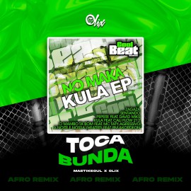 Mastiksoul x Olix - Toca Bunda - OlixDJ - Afro Remix - 128Bpm