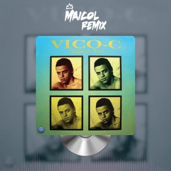 Vico C - Bomba Para Afincar - MAICOL REMIX - 2 VERSIONS - ER