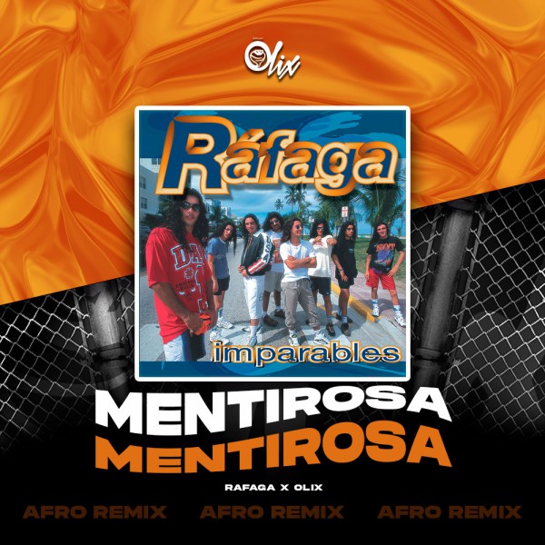 Rafaga x Olix - Mentirosa - OlixDJ - Afro Remix - 124Bpm