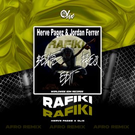 Herve Pagez x Olix - Rafiki - OlixDJ - Afro Remix - 126Bpm
