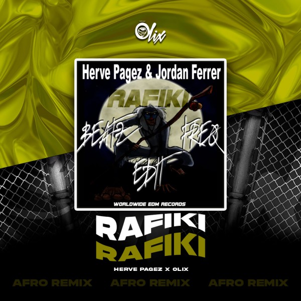Herve Pagez x Olix - Rafiki - OlixDJ - Afro Remix - 126Bpm