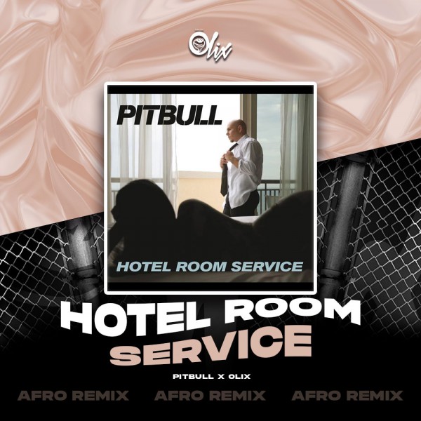 Pitbull - Hotel Room Service - OlixDJ - Afro Remix - 124Bpm