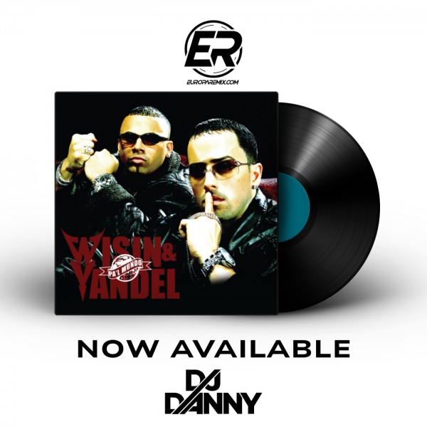 Wisin & Yandel - El Booty - DJ DANNY - Reggaeton - Intro Starter & Break - 2 Versions - 95Bpm