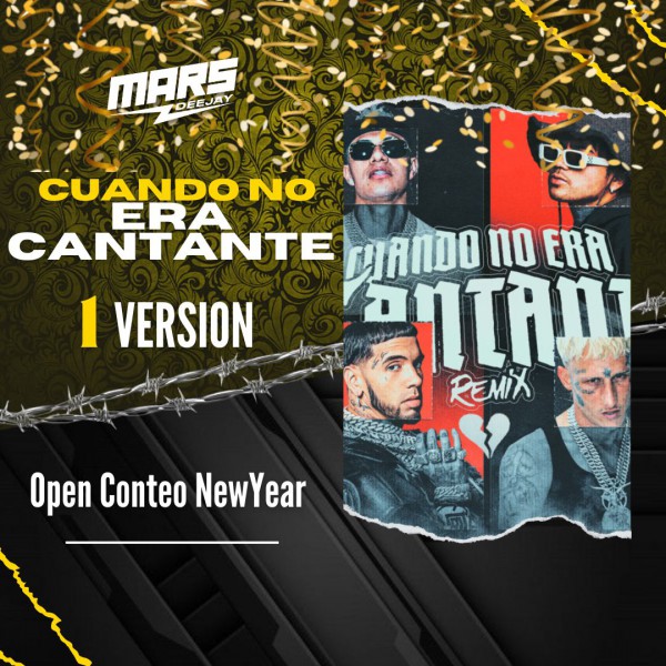 Cuando No Era Cantante Remix - Open Conteo NewYear - DJ MARS - 088 Bpm