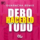 Pandora x Olix - Debo Hacerlo Todo - OlixDJ - Guaracha Remix - 128Bpm