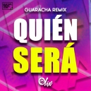 Sway x Olix - Quien Será - OlixDJ - Guaracha Remix - 128Bpm