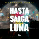 Tambor Urbano x Olix - Hasta Que Salga La Luna - OlixDJ - Guaracha Remix - 128Bpm