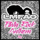 LMFAO x Olix - Party Rock Anthem - OlixDJ - Afro Remix - 128Bpm