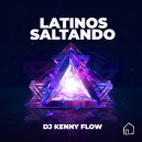 DJ Kenny Flow - Latinos Saltando - Breakdown House Remix - 130BPM 