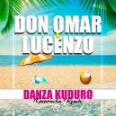 Don Omar, Lucenzo x Olix - Danza Kuduro - OlixDJ - Guaracha Remix - 128Bpm