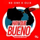 Kid One x Olix - Hay Que Bueno - OlixDJ - Guaracha Remix - 128Bpm