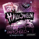 Lorna - Papi Chulo - OPEN Halloween 2K22 - ER