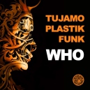 Tujamo & Plastik Funk - WHO - Intro Outro - Transition Melody - 95-128Bpm - ER