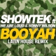 Showtek - Booyah - Latin House Remix - 128Bpm