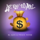 El Alfa & Prince Royce - LE DOY 20 MIL - 3 Vers - Open & BreakDown - ER